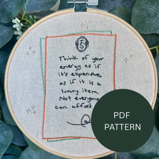 Embroidery Pattern - Energy is Expensive - Taylor Swift Quote